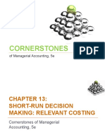 MA - 5e - PPT - CH 13 - SE SHORT RUN DECISION MAKING RELEVANT COSTING