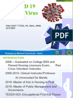 Covid 19 Coronavirus: Shan Dave T Tupas, RN, Manc, MPMG Lecturer