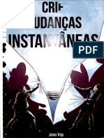 Crie Mudanças Instantaneas - James Tripp PDF