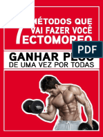 7 Métodos Que Vai Fazer Você Ectomorfo Ganhar Pesso de Uma Vez Por Todas