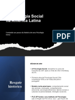 A Psicologia Social Na América Latina: Contando Um Pouco Da História de Uma Psicologia Nossa