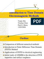 Introduction To Time Domain Electromagnetic Methods: Yanjie Zhu Yinchao Chen Paul G. Huray 12/03/2004