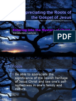 6.-Appreciating-the-Roots-of-the-Gospel-of-Jesus-intro-lecture 2