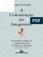 Resumo A Colonizacao Do Imaginario Serge Gruzinski