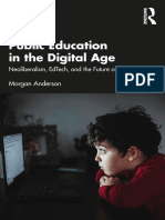 Morgan Anderson - Public Education in The Digital Age - Neoliberalism, EdTech, and The Future of Our Schools-Routledge