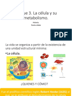 CÉLULA. Historia, Teoria Celular, Teoria de La Vida, Tipos Celulares.