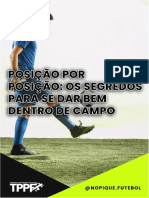 Posi o Por Posi o - Os Segredos para Se Dar Bem Dentro de Campo