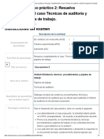 Examen - (APEB1-15%) Caso Práctico 2 - Resuelva Completamente El Caso Técnicas de Auditoría y Diseño de Papeles de Trabajo