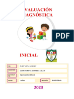 Evaluación Diagnóstica: I.E.: Docente: #652 "Santa Leonor" Karim Marivel Zorrilla Zárate Rojas Reyes Darell Keoth