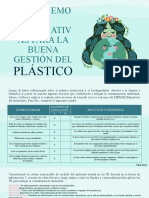 Proponemos Alternativas para La Buena Gestión Del Plástico