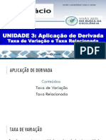 Unidade 3 - Aplicação de Derivada - Taxa de Variação e Taxa Relacionada