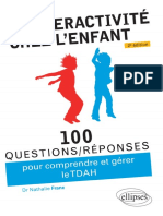 L'hyperactivité Chez L'enfant (TDAH) - 100 Questions-Réponses - Nathalie Franc (2020) (Trouble Déficit D'attention Hyperactivité, Définition, Symptômes, Etiologies, Évolution, Comorbidités, Théra