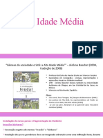 3 - A Alta Idade Média (Gênese Da Sociedade Cristã)