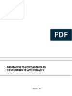 Abordagem Psicopedagógica Às Dificuldades de Aprendizagem. Brasília - DF.