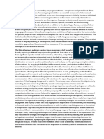 The Acquisition of Fluency in A Secondary Language Constitutes A Conspicuous and Pivotal Facet of The Language Acquisition Process