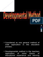 Teaching Strategies IV - Developmental Method