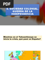 Sociedad Colonial. Guerra de La Independencia