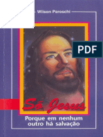 Só Jesus - Wilson Paroschi