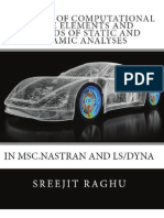 Concepts of Computational Finite Elements and Methods of Static and Dynamic Analyses in MSC - NASTRAN and LS/DYNA