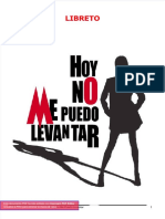 Libreto: Hoy No Me Puedo Levantar México 2006