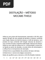 EXERCICIO DESTILACAO METODO McCABE THIELE