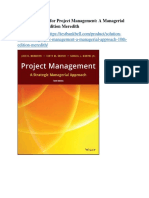 Solution Manual For Project Management A Managerial Approach 10th Edition Meredith