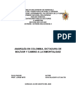 Anarquía en Colombia, Dictadura de Bolívar Y Camino A La Inmortalidad - Ivan Salazar