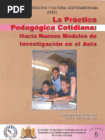 La Practica Pedagogica Cotidiana Hacia Nuevos Modelos de Investigacion en El Aula