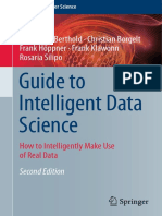 Guide To Intelligent Data Science: Michael R. Berthold Christian Borgelt Frank Höppner Frank Klawonn Rosaria Silipo