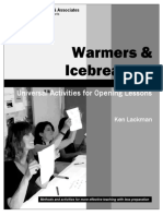 Warmers and Icebreakers. Ken Lackman