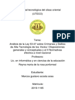 Análisis de La Ley 53-07 Sobre Crímenes y Delitos de Alta Tecnología de Los. Títulos I Disposiciones Generales y Conceptuales y El II Normativas Efectiva A Nivel Nacional. Marco Gustavo