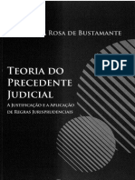 BUSTAMANTE, Thomas Da Rosa. Teoria Do Precedente Judicial