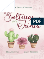 Solteira Aos Trinta - Ana Paula Cândido