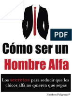 Como Ser Un Hombre Alfa