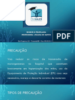 Higiene E Profilaxia Professora: Juliana de Santis: Rua Vergueiros, 341 - Tramandaí/RS - Fone: 993.69.93.15