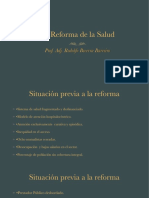 La Reforma de La Salud.