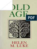 Old Age Helen M. Luke