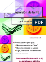 La Transmisión de La FE