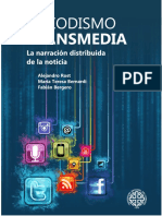 Periodismo Transmedia La Narracion Distr