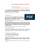 Oração A Arma para Guerra Mas Também para Refrigério