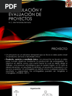 Formulación Y Evaluación de Proyectos: M. C. Uriel Fernández Bernaola