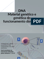 01 DNA - Material Genético e Genética Do Funcionamento Dos Genes