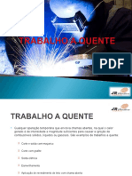 Trabalho A Quente 2°parte - Power Point