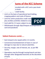 Salient Features of The KCC Scheme