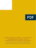 Análise de Risco de Pessoa - A Convergência Das Medidas de Proteção Com Os Procedimentos de Segurança Adequados