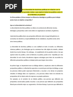 Qué Hacer Ante La Diversidad de Doctrinas Políticas en Relación Con La Consecución de Las Grandes Metas A Que Aspiran Todos Los Pueblos Como Lo Es La Libertad y La Justicia