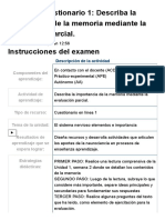 Examen - (AAB01) Cuestionario 1 - Describa La Importancia de La Memoria Mediante La Evaluación Parcial