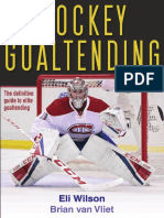 Hockey Goaltending (Eli Wilson, Brian Van Vliet)