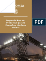 Etapas Del Proceso Productivo para La Pequeña y Mediana Minería