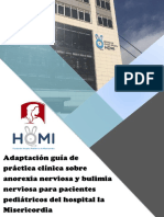 Adaptación Guía de Práctica Clínica Sobre Anorexia Nerviosa y Bulimia Nerviosa para Pacientes Pediátricos Del Hospital La Misericordia